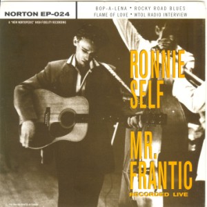 Self,Ronnie - Mr Frantic Recorded Live EP